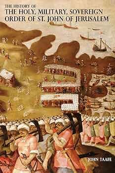 The History of the Holy, Military, Sovereign Order of St
